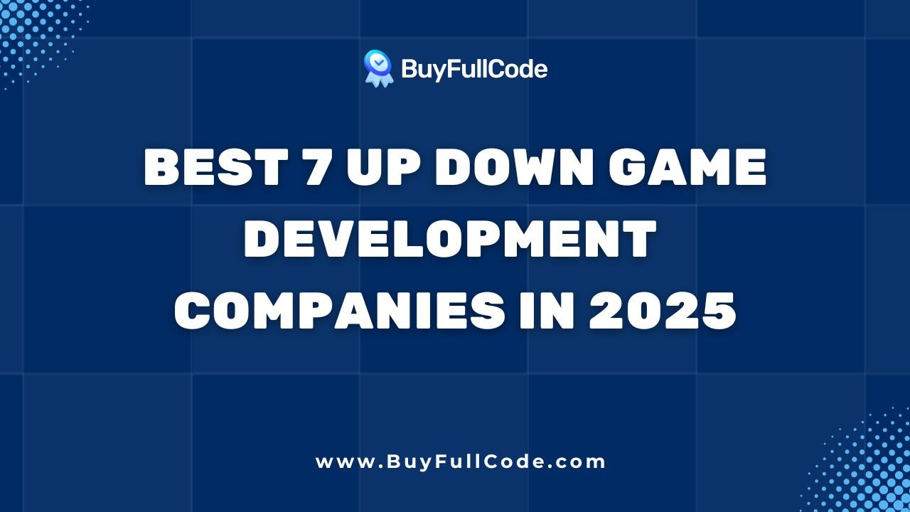 Best 7 Up Down Game Development Companies in 2025