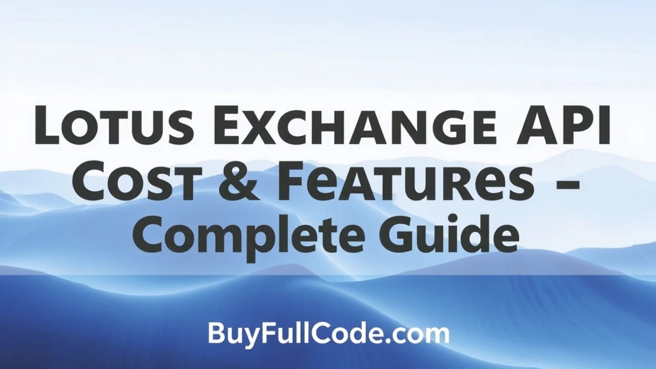 Lotus Exchange API Cost & Features – Complete Guide
